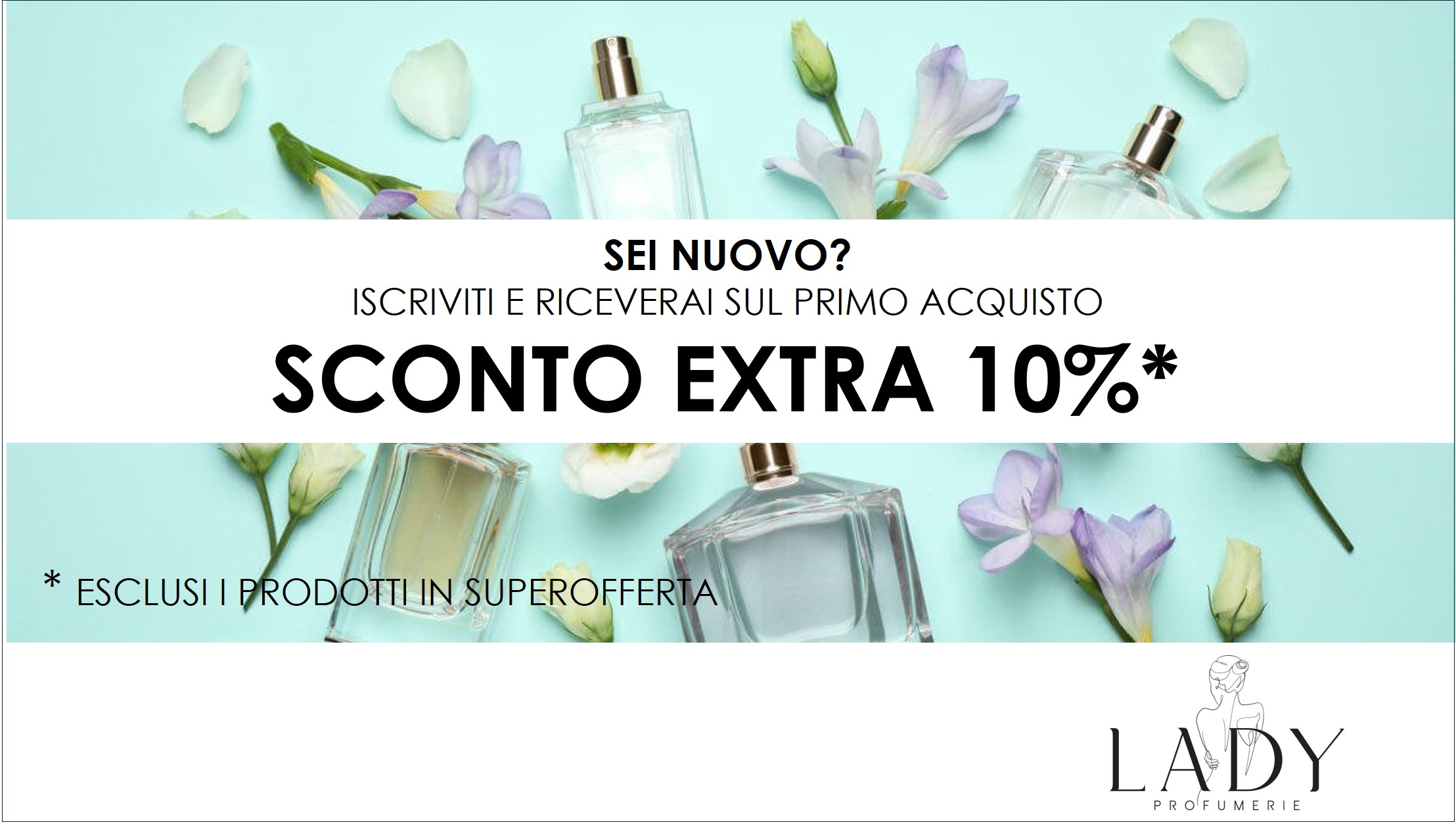 SCONTO BENVENUTO 10% (4)